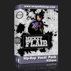 人声素材/Mickey Flair Hip-Hop Vocal Pack (92bpm)