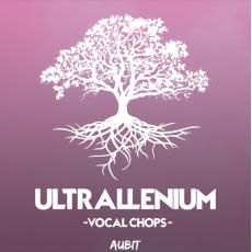 【人声采样】Aubit Ultrallenium Vocal Chops WAV
