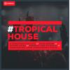 【Tropical House风格采样+预制音色】Hyppedit Tropical House WAV MiDi SPF FXP