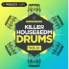 【EDM风格采样音色】Producer Loops Killer House and EDM Drums Vol 1 MULTiFORMAT