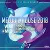 【 House风格采样音色】Triad Sounds - Melodic House 2018 Wav/Midi