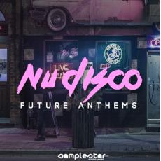 【 Nu Disco风格采样音色】Samplestar Nu Disco Future Anthems WAV MiDi-DISCOVER