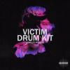 【Trap风格采样+预设音色】Samples Material Victim Drum Kit WAV FST SYLENTH PRESETS