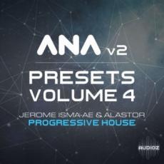 【ANA合成器Progressive House风格预制音色】Sonic Academy ANA 2 Presets Vol.4