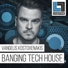【Tech House风格采样音色】Looptone Vangelis Kostoxenakis Banging Tech House WAV