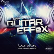 【吉他效果采样】Loopmasters Guitar Effex WAV REX