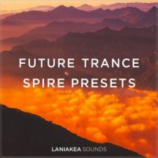 【SPiRE合成器Future Trance风格预制音色】Laniakea Sounds Future Trance For REVEAL SOUND SPiRE-DISCOVER
