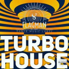 【House风格采样音色】Flagman Turbo House WAV