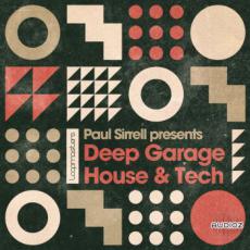 【Deep House风格采样音色】Loopmasters - Paul Sirrell Deep Garage House & Tech (Wav/Midi)