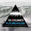 【Future House风格预制音色】Abletunes Waverunner Future House Ableton Live Template ALS NMSV