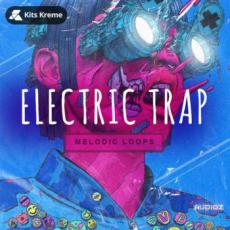 【Trap风格采样音色】Kits Kreme Electric Trap Melodic Loops WAV-SYNTHiC4TE