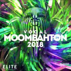 【Moombahton风格采样音色】Mainroom Warehouse Vocal Moombahton 2018 MULTiFORMAT-DECiBEL