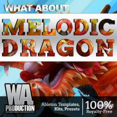 【Future Bass风格采样+扩展音色+工程模板】W.A.Production Melodic Dragon WAV MIDI FXP ALP-SYNTHiC4TE