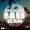 【Bass House风格采样+扩展音色】Big EDM Brazilian Bass Slam WAV MIDI FXP SPF-SYNTHiC4TE