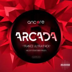 【Trance风格采样+预设音色】Ancore Sounds Arcada Trance Taster Sample Pack WAV SPiRE PRESETS