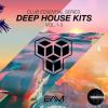 【Deep House风格采样+预设音色】Essential Audio Media Club Essential Series - Deep House Kits Vol. 1-3 Bundle WAV MIDi Presets
