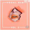 【R&B风格人声/干声采样】Sample Tools By Cr2 Vocal RnB Vol 2 WAV MiDi