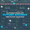 【Future Bounce风格FL STUDIO工程模板】Future Bounce / FL Studio Template by VaceTwo