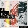 【Trap风格采样音色】Zenhiser Trap Crusher MULTiFORMAT-DECiBEL